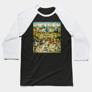Garden of Earthly Delights , Paradise and Hell by Hieronymus Bosch Baseball T-Shirt
